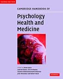Cambridge Handbook of Psychology, Health and Medicine