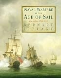  : Naval Warfare in the Age of Sail