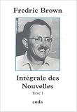 Intégrale des nouvelles, tome 1