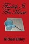 Foolish Is The Heart