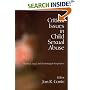 Critical Issues in Child Sexual Abuse: Historical, Legal, and Psychological Perspectives