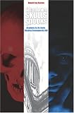Shadows, Skulls, Spooks: Shadows Do No Harm, Shadow Governments Kill