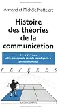 Histoire des th�ories de la communication