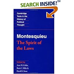 Montesquieu: The Spirit of the Laws (Cambridge Texts in the History of Political Thought)