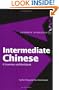 Intermediate Chinese: A Grammar and Workbook (Grammar Workbooks)