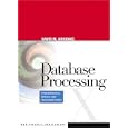 Database Processing: Fundamentals, Design, and Implementation (10th Edition)