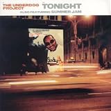 The Underdog Project - Tonight