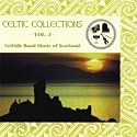 Ceilidh Band Music: Celtic Collections, Vol. 3