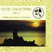 Ceilidh Band Music: Celtic Collections, Vol. 3