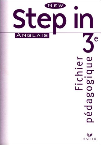New Step In : Anglais, 3e LV1 (Manuel du professeur)