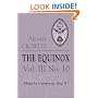 The Equinox: The Review of Scientific Illuminism : The Official Organ of the O.T.O. Number 10