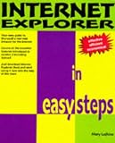Internet Explorer in Easy Steps (In Easy Steps)
