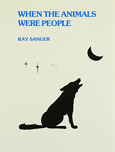 when the animals were people stories told by the chumash indians of california