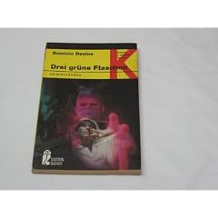 Drei gr�ne Flaschen : Kriminalroman.