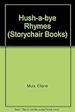 Hush-a-bye rhymes