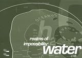 Realms of Impossibility: Water (Architectural Fragile Earth)