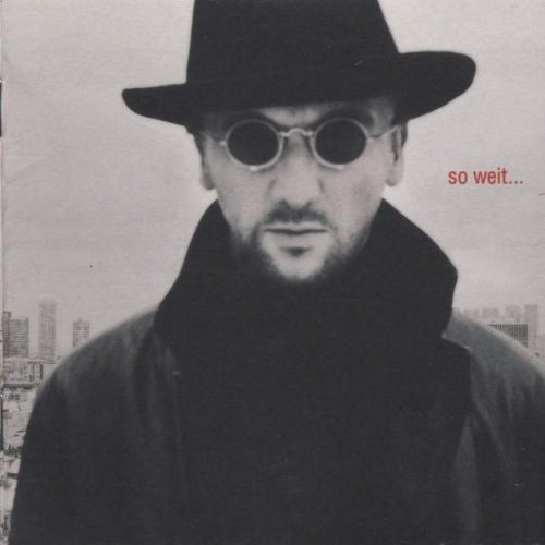 Westernhagen - So weitt .... - Zortam Music