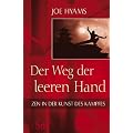 Der Weg der leeren Hand - ZEN in der Kunst des Kampfes