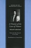 TREATISE OF THE LAWS OF NATURE (Natural Law and Enlightenment Classics)
