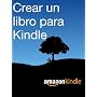 Crear un libro para Kindle de Kindle Direct Publishing