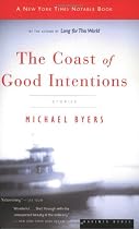 The Coast of Good Intentions: Stories