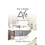 We Chose Life: Why You Should Too