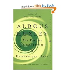 The Doors of Perception and Heaven and Hell (Perennial Classics)