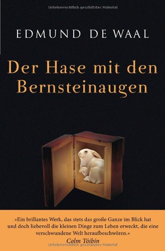 Produkt-Bild: Der Hase mit den Bernsteinaugen: Das verborgene Erbe der Familie Ephrussi