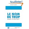 Le nom de trop: Isra�l ill�gitime ?
