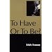 To Have or to Be?