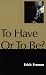 To Have or to be?