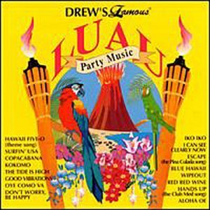 CD-Charts  Music : Drew's Famous Hawaiian Luau Party