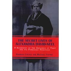 Secret Lives Of Alexandra David Neel