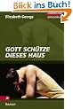 Gott sch�tze dieses Haus. Gro�druck
