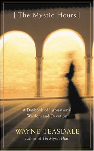 The Mystic Hours: A Daybook Of Inspirational Wisdom & Devotion under Worship in The Books Store