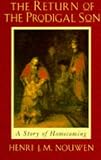 Return of the Prodigal Son
