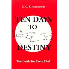 Ten Days to Destiny: The Battle for Crete, 1941