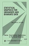 Statistical Graphics for Univariate and Bivariate Data (Quantitative Applications in the Social Sciences)