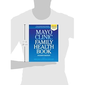 Mayo Clinic Family Health Book
