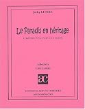 Le paradis en h�ritage