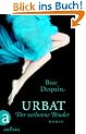Urbat - Der verlorene Bruder: Roman