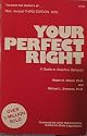 Your perfect right : a guide to assertive behavior