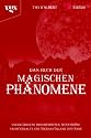 Das Buch der magischen Phänomene