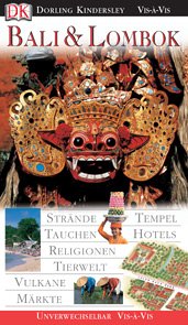 City Travel Guides Discounted  Bücher : Vis a Vis, Bali und Lombok: Strände, Religionen, Festivals, Tierwelt, Gamelan, Vulkane, Hotels, Kunsthandwerk, Tempel, Märkte, Tauchen