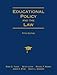 Educational Policy and the Law