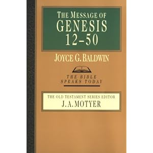 【クリックでお店のこの商品のページへ】The Message of Genesis 12-50： From Abraham to Joseph (Bible Speaks Today) [ペーパーバック]