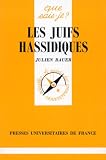 Les Juifs hassidiques