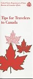Tips for Travelers to Canada, 1996