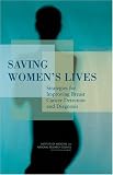  : Saving Women's Lives: Strategies for Improving Breast Cancer Detection and Diagnosis