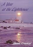 A Year at the Lighthouse